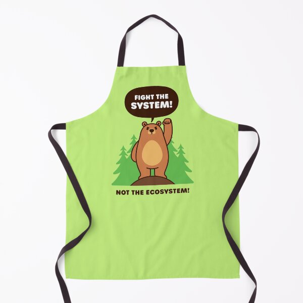Item preview, Fight the System, Not the Ecosystem - Cute Brown Bear designed and sold by Gudland.