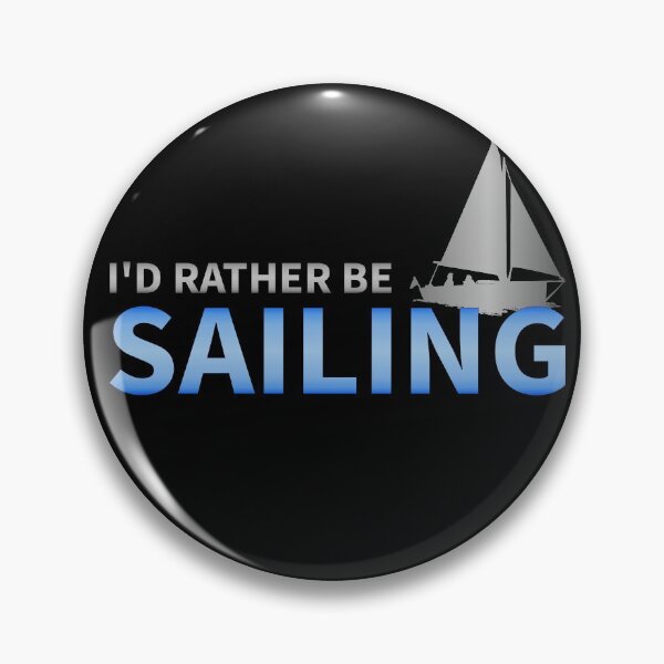 Item preview, I'd Rather Be Sailing a Yacht designed and sold by Bubble Co Clothing and Accessories.