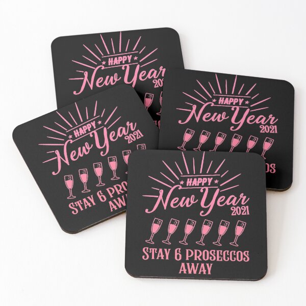 Item preview, Copy of Stay 6 Proseccos Away New Years Eve 2020 2021 Quarantine Pink designed and sold by RainbowPandas.