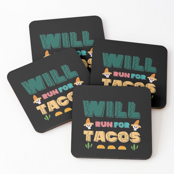 Item preview, will run for tacos will run for tacos designed and sold by tinypurpleland.