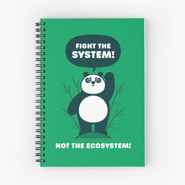 Item preview, Fight the System, Not the Ecosystem - Cute Panda Bear designed and sold by Gudland.