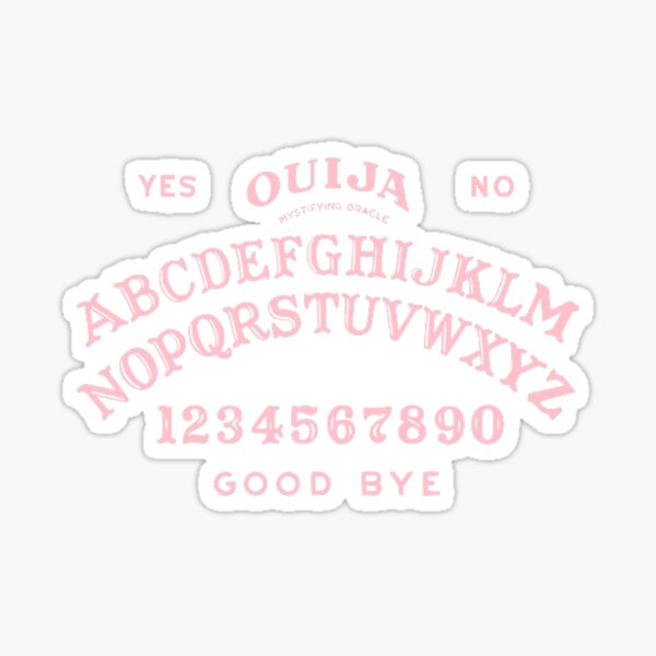 OUIJA, OUIJA, OUIJA Sticker