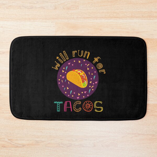 Item preview, will run for tacos will run for tacos designed and sold by tinypurpleland.