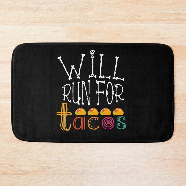 Item preview, will run for tacos will run for tacos designed and sold by tinypurpleland.