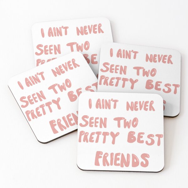 Item preview, I ain’t never seen two pretty best friends designed and sold by madsgro.
