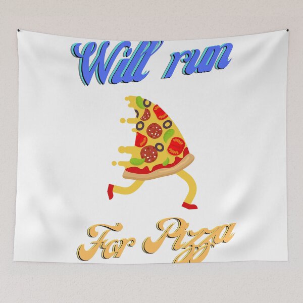 Item preview, Will run for Pizza designed and sold by getyourvibeon.