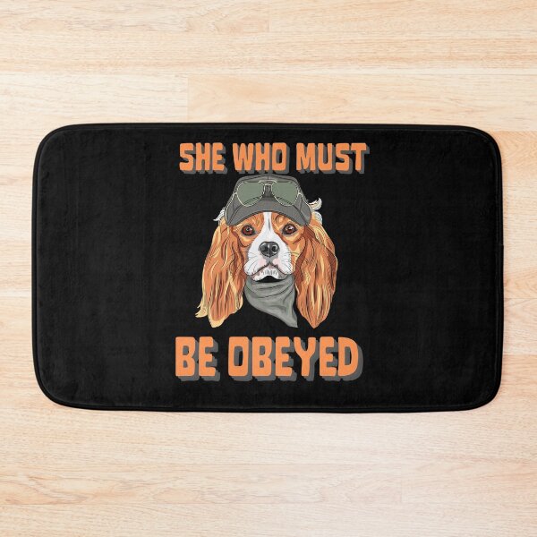 Item preview, She Who Must Be Obeyed  designed and sold by criart.