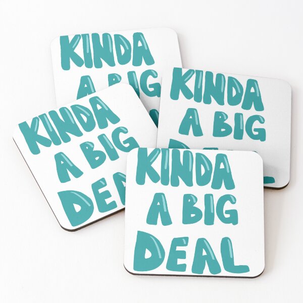 Item preview, Kinda a big deal designed and sold by madsgro.