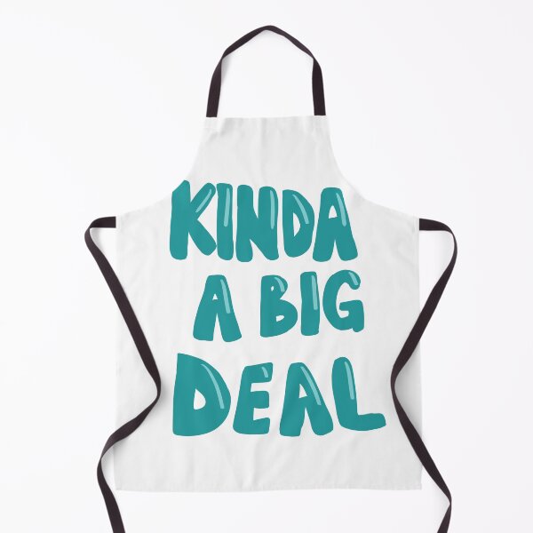 Item preview, Kinda a big deal designed and sold by madsgro.