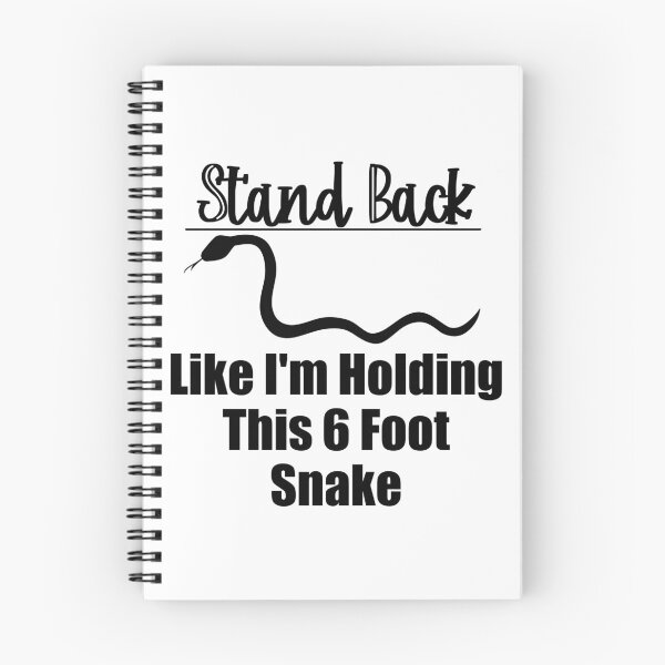 Item preview, Stand Back Like I'm Holding This 6 Foot Snake designed and sold by LovenLaughter.