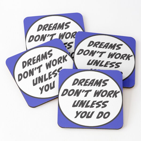 Item preview, Dreams don't work unless you do designed and sold by RoguePixel.