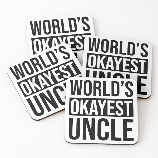 Item preview, Worlds Okayest Uncle  designed and sold by KA DESIGNS.