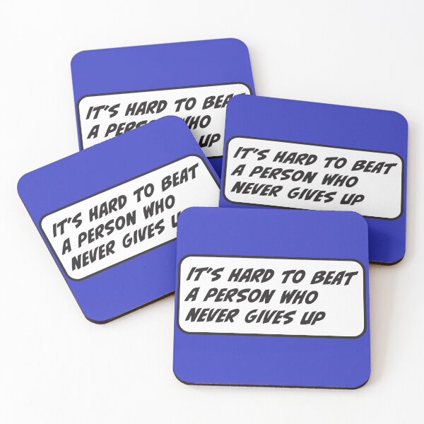Item preview, It is hard to beat a person who never gives up - motivational designed and sold by RoguePixel.