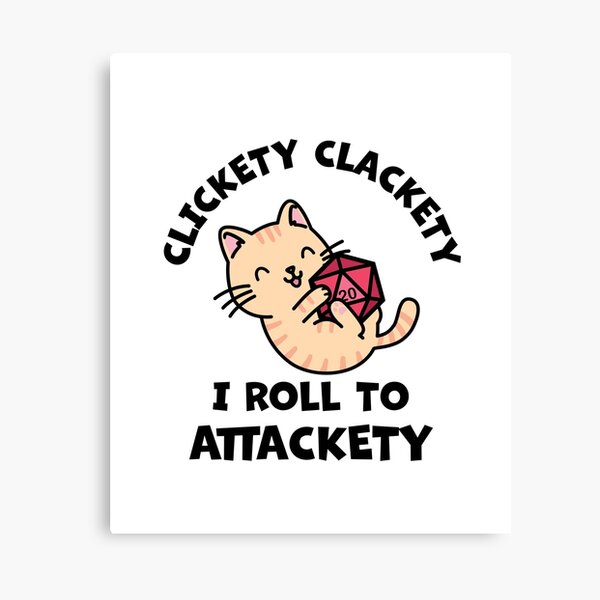 Item preview, Clickety Clackety I Roll to Attackety designed and sold by Cute N' Nerdy Shop.