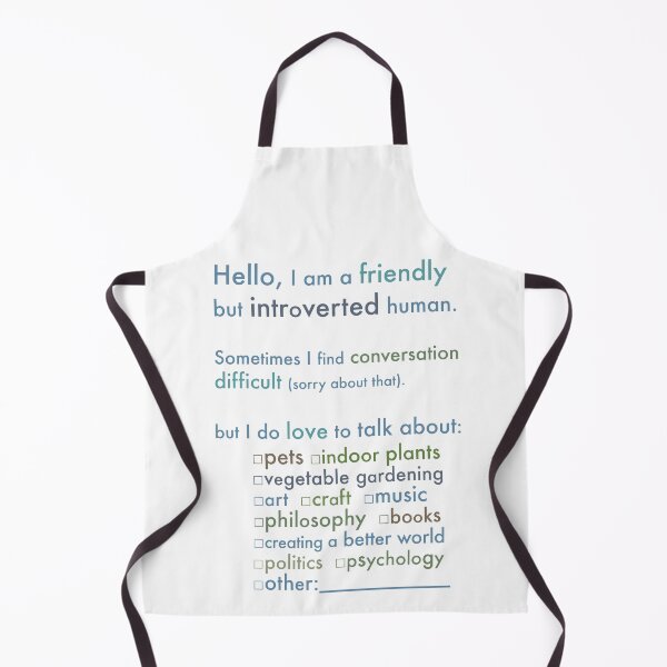 Item preview, Hello, I'm an Introvert: Talk to me about: pets, plants, philosophy and politics. designed and sold by Julia Marshall Felix.