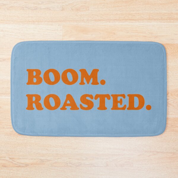 Item preview, Boom. Roasted. designed and sold by WordsmithNerd.