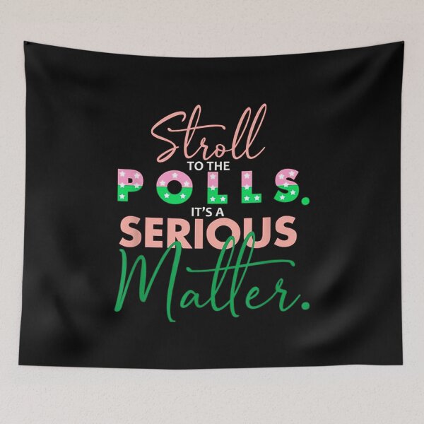 Item preview, stroll to the polls its a serious matter election pro biden designed and sold by JohnnyFranklin.