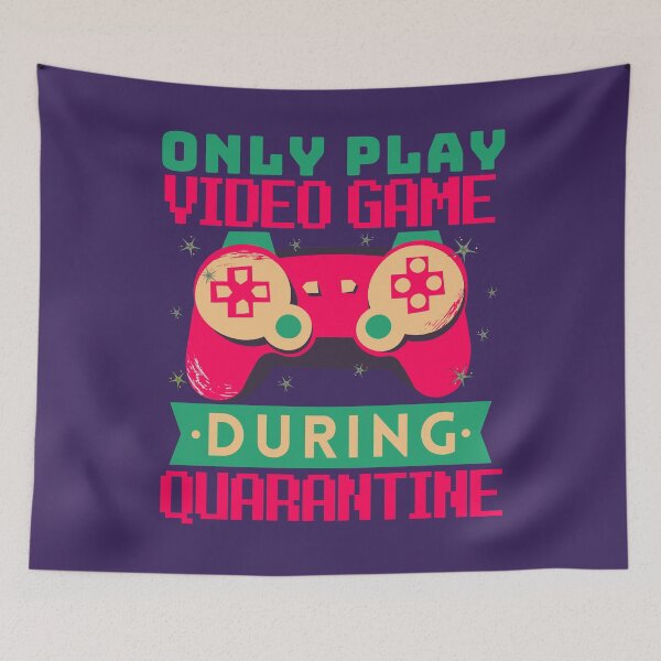 Item preview, Only play video game during quarantine designed and sold by ORSUBAN.