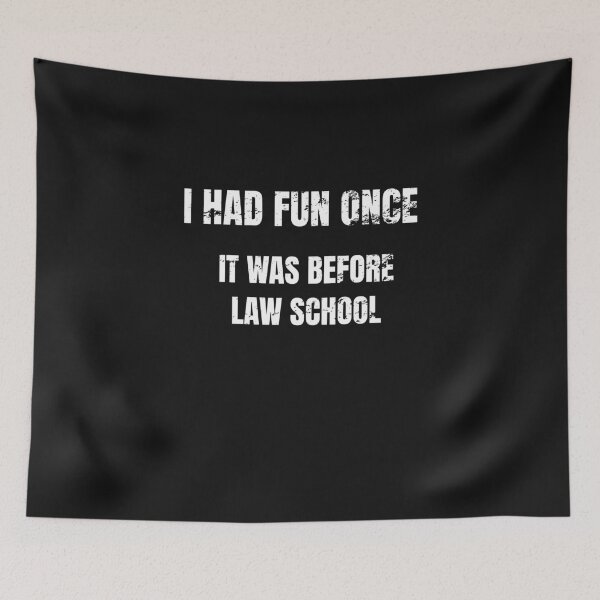 Item preview, Funny Life Law School Students I Had Fun Before Law School designed and sold by sunnym79.