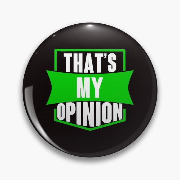 Item preview, That's My Opinion - Cool Plain Text Effects designed and sold by leo121687.