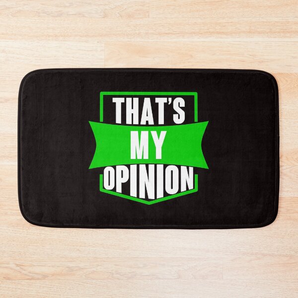 Item preview, That's My Opinion - Cool Plain Text Effects designed and sold by leo121687.