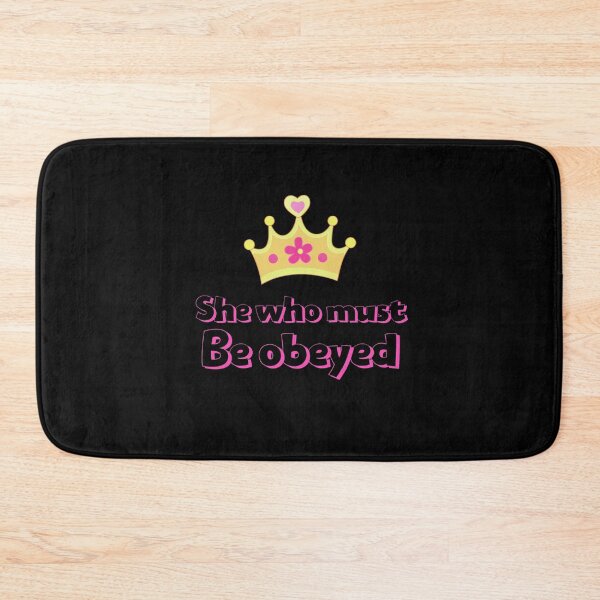 Item preview, She Who Must Be Obeyed  designed and sold by criart.