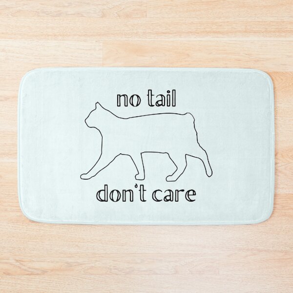 Item preview, No Tail Don't Care Tailless Cat Manx Lover designed and sold by MixedBagMerch.