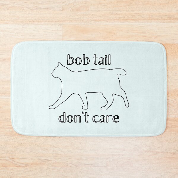 Item preview, Bob Tail Don't Care Tailless Cat Manx Lover designed and sold by MixedBagMerch.