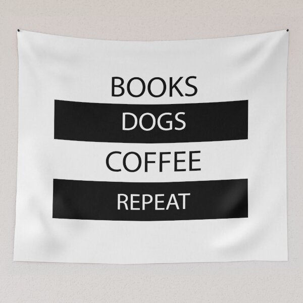 Item preview, Books, Dogs, Coffee, Repeat  designed and sold by Captionator.