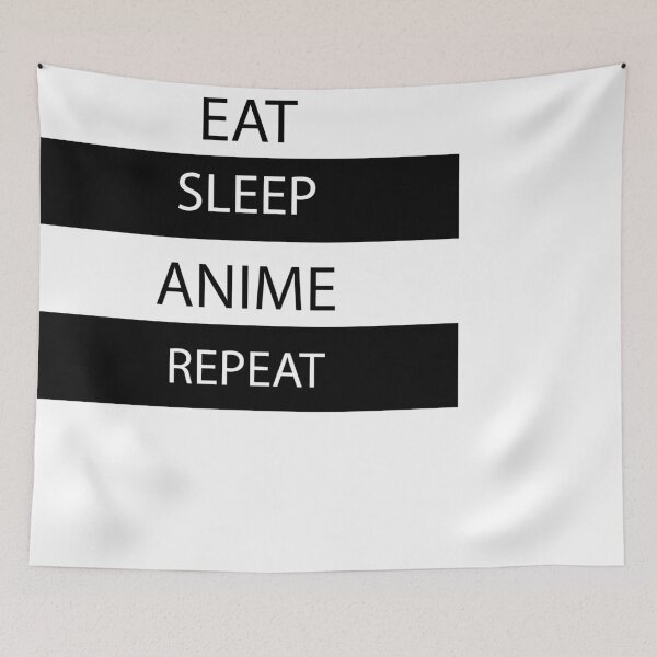 Item preview, Eat, Sleep, Anime, Repeat  designed and sold by Captionator.