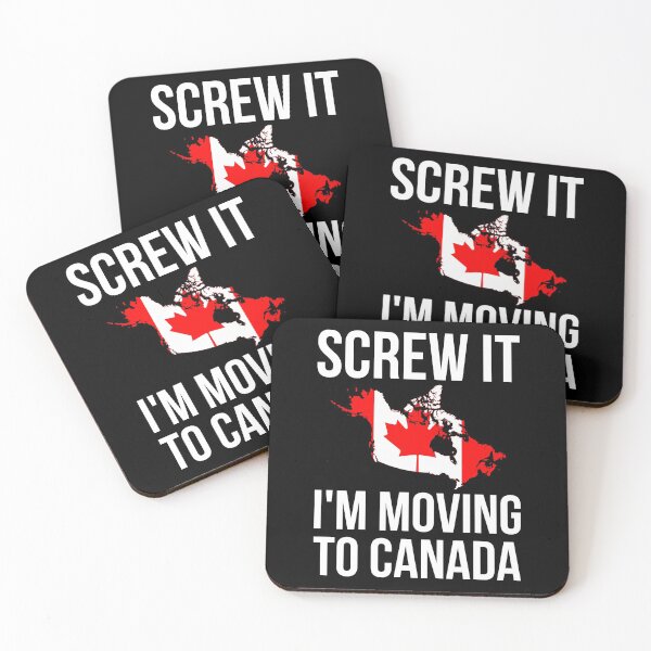 Item preview, I'm Moving to Canada - Screw It I'm Moving to Canada designed and sold by reallyrealnow.