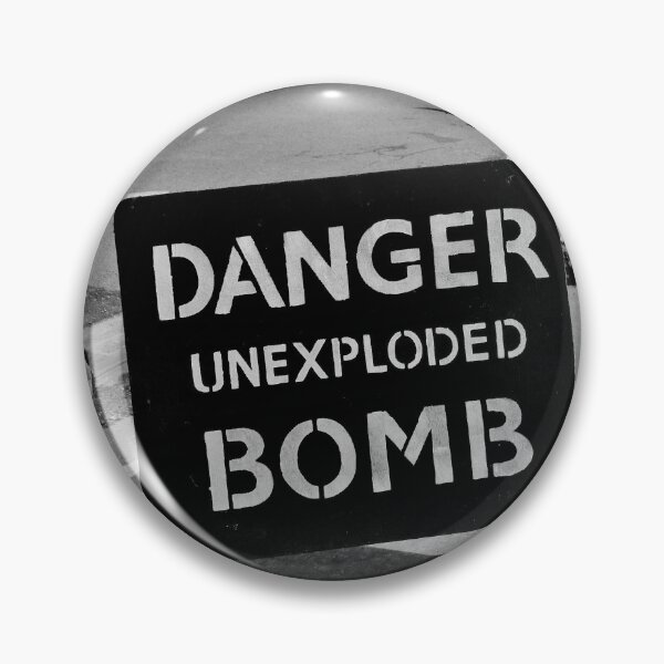 Item preview, Danger Unexploded Bomb World War 2 Sign Blitz designed and sold by WizardsWorld.