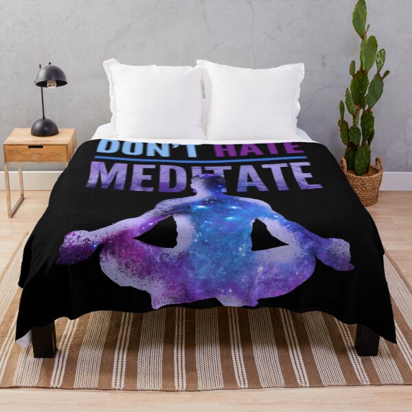 Item preview, Don’t Hate Meditate designed and sold by mwebba2005.