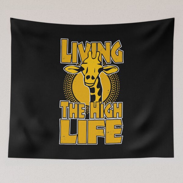 Item preview, Living The High Life Giraffe designed and sold by CrudePlacid.
