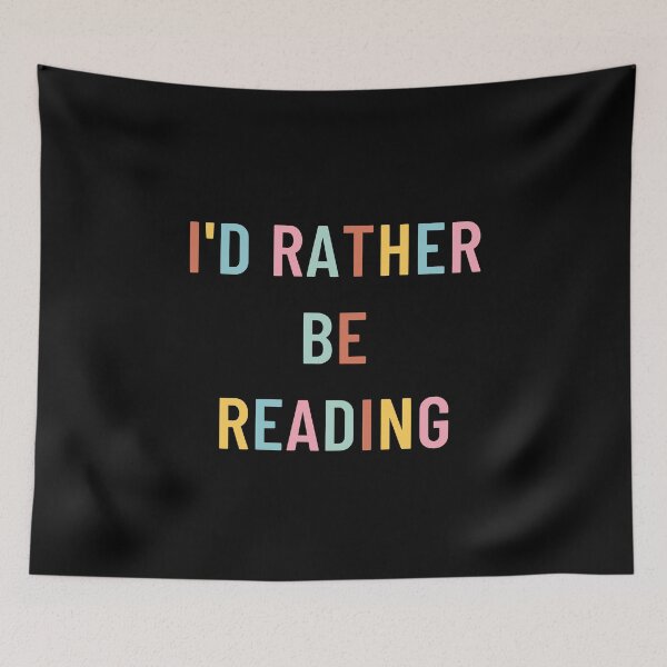 Item preview, I'd Rather Be Reading designed and sold by Orchyd.