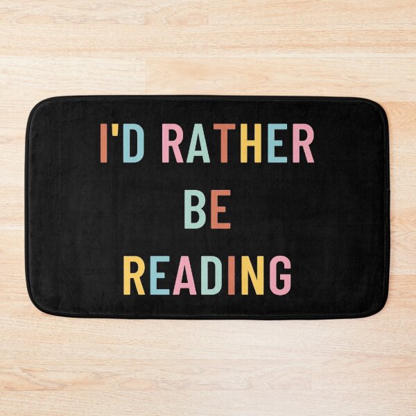 Item preview, I'd Rather Be Reading designed and sold by Orchyd.