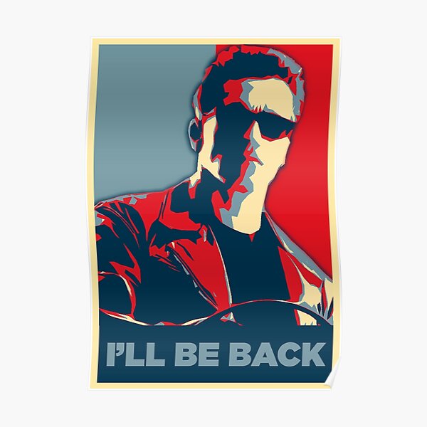 "Ich werde zurück sein" Poster Poster