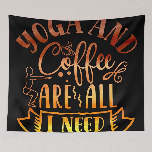 Item preview, Yoga and coffee are all i need designed and sold by mdnrsakib.