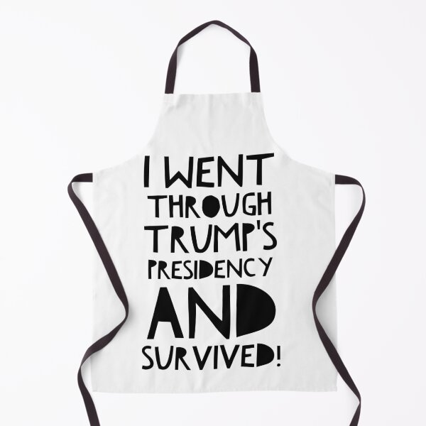 Item preview, I Went Through Trump's Presidency And SURVIVED! designed and sold by Worranarin.