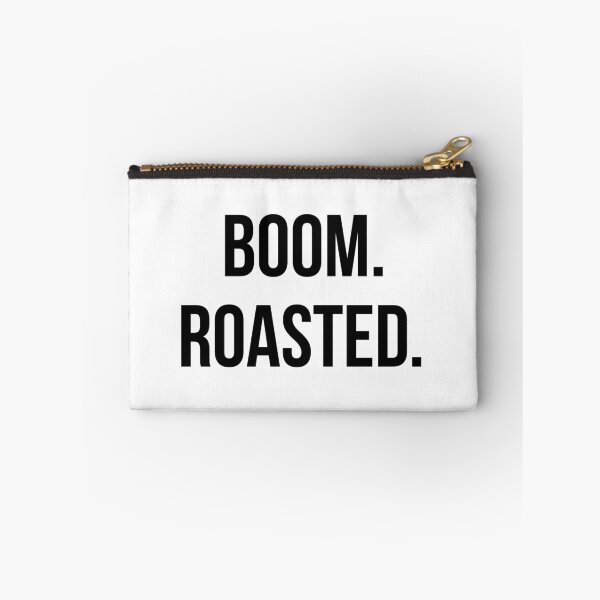 Item preview, Boom. Roasted. designed and sold by WordsmithNerd.