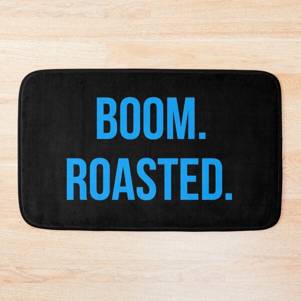 Item preview, Boom. Roasted. designed and sold by WordsmithNerd.