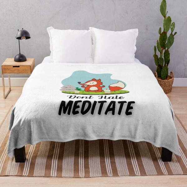 Item preview, Don't Hate Meditate fox designed and sold by aoichan3939.