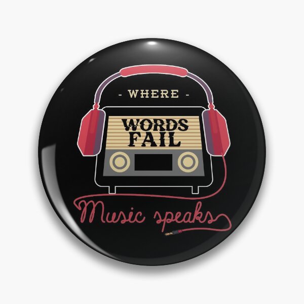 Item preview, Where Words Fail Music Speaks - Art Of Music designed and sold by styleofpop.