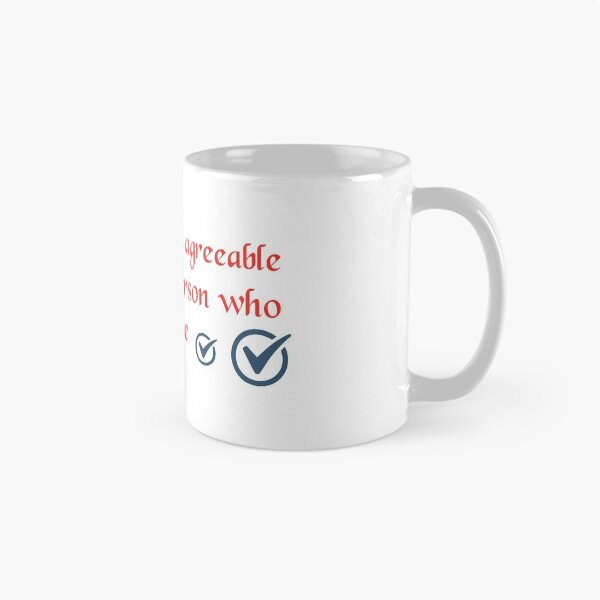 Item preview, Funny Quote - My Idea Of An Agreeable Person Is A Person Who Agrees With Me designed and sold by greenchimp.