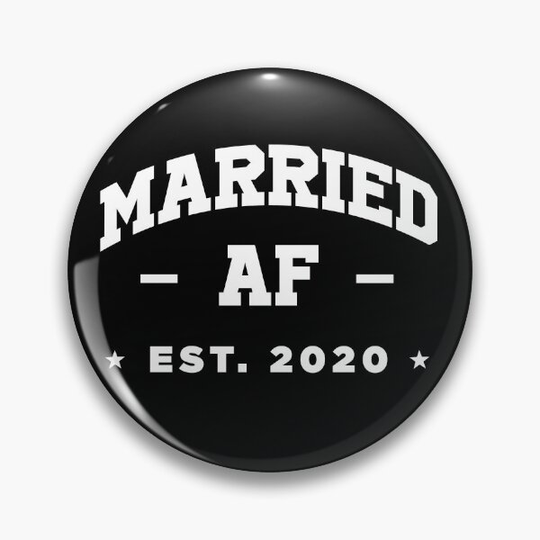 Item preview, Married AF est 2020 - Lifetime Commitment designed and sold by styleofpop.