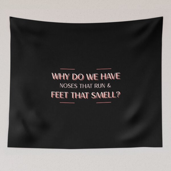 Item preview, Funny Pun - Why Do We Have Noses That Run & Feet That Smell? designed and sold by greenchimp.