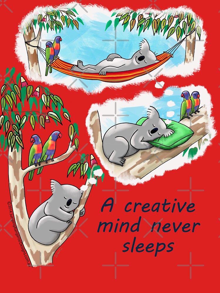 Koala dreams - A creative mind never sleeps by JumpingKangaroo