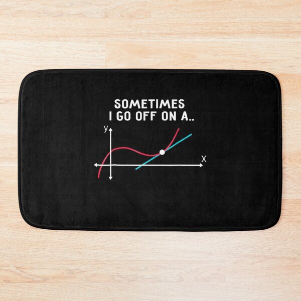 Item preview, Sometimes I go off on a tangent designed and sold by Ballard4119.