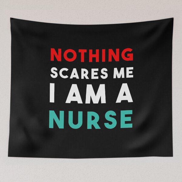 Item preview, Nothing Scares Me I Am A Nurse designed and sold by StarsPower.