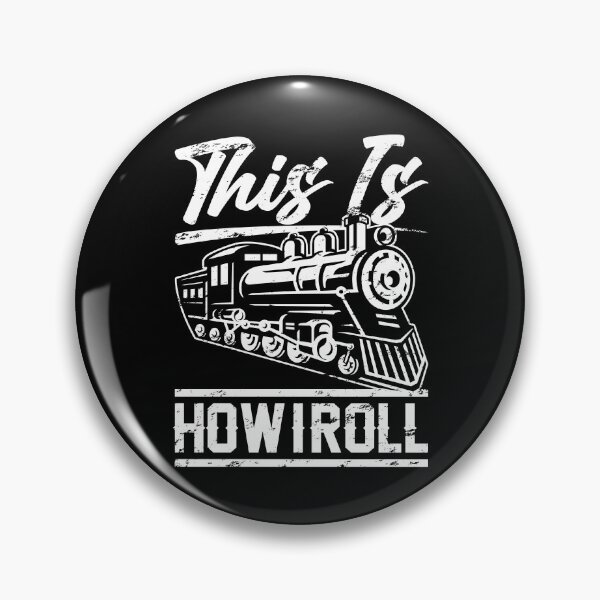 Item preview, Train Lover This Is How I Roll Train Engineer Railroad Locomotive Train Lover designed and sold by DamnGoodDesign.